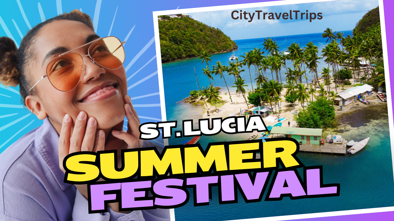 Best Time To Visit Saint Lucia