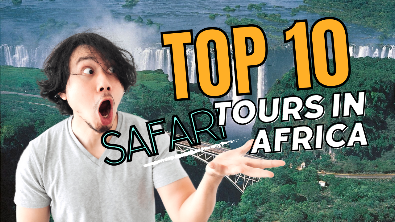 Top 10 Safari Tours in Africa